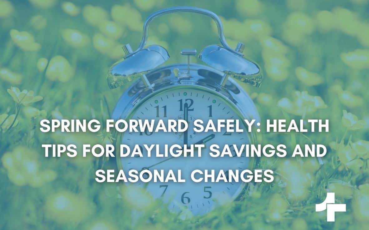 Daylight savings health tips for adjusting sleep and energy in spring