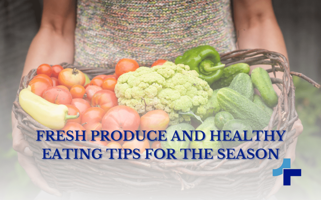 Fresh Produce and Healthy Eating Tips